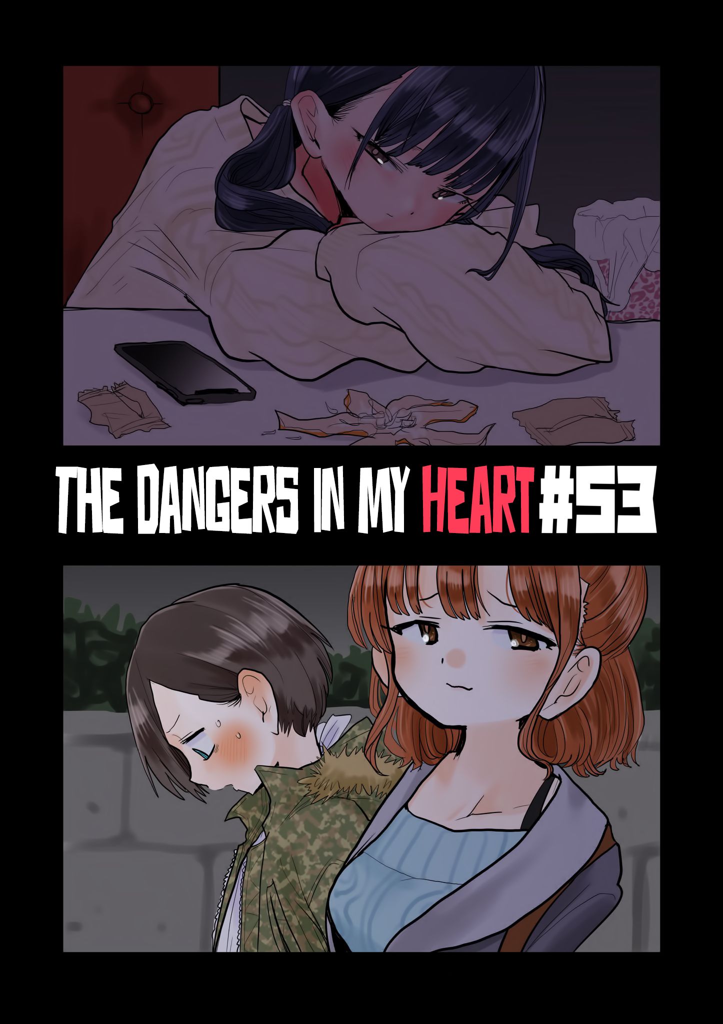 The Dangers in My Heart, chapter 53